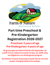 Load image into Gallery viewer, Farm & Nature Discovery Preschool & Pre-K Registration 2026-2027