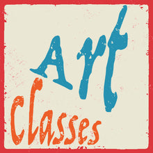 Load image into Gallery viewer, Art Classes