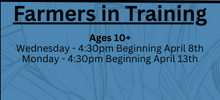 Load image into Gallery viewer, '26 Late Spring Farmers In Training, Ages 10+
