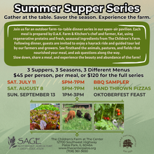 Load image into Gallery viewer, SAGE Summer Supper Series
